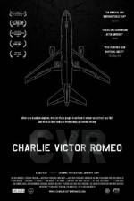 Watch Charlie Victor Romeo 2KMovies
