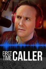 Watch First Time Caller 2KMovies