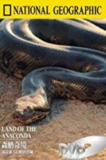 Watch Land of the Anaconda 2KMovies