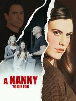 Watch A Nanny to Die For 2KMovies