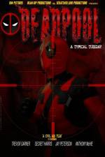 Watch Deadpool: A Typical Tuesday 2KMovies