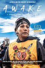Watch Awake a Dream from Standing Rock 2KMovies