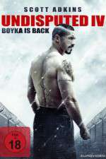Watch Boyka: Undisputed 2KMovies