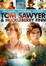 Watch Tom Sawyer & Huckleberry Finn 2KMovies