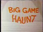 Watch Big Game Haunt (Short 1968) 2KMovies