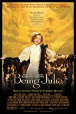 Watch Being Julia 2KMovies