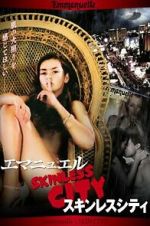 Watch Emmanuelle Through Time: Emmanuelle\'s Skin City 2KMovies