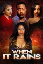 Watch When It Rains 2KMovies