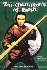 Watch Two Champions of Death 2KMovies