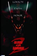 Watch Blood of the Samurai 2 2KMovies