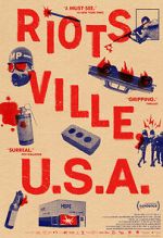 Watch Riotsville, U.S.A. 2KMovies