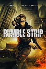 Watch Rumble Strip 2KMovies