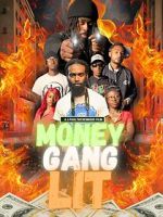 Watch Money Gang LIT 2KMovies