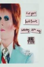 Watch David Bowie Five Years 2KMovies