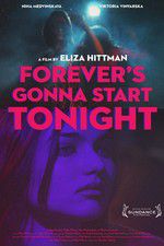 Watch Forevers Gonna Start Tonight 2KMovies