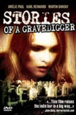 Watch Stories of a Gravedigger 2KMovies
