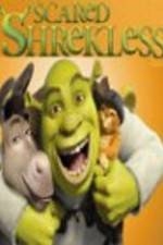 Watch Scared Shrekless 2KMovies