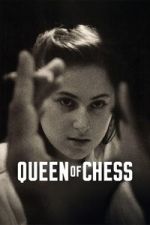 Watch Queen of Chess 2KMovies