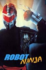 Watch Robot Ninja 2KMovies