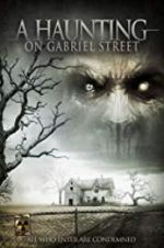 Watch A Haunting on Gabriel Street 2KMovies