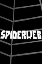 Watch Spiderweb 2KMovies