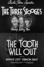Watch The Tooth Will Out 2KMovies
