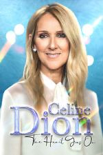 Watch Celine Dion: The Heart Goes On 2KMovies