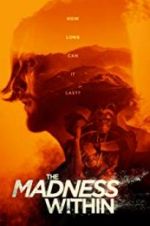 Watch The Madness Within 2KMovies