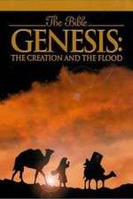 Watch Genesis: The Creation and the Flood 2KMovies