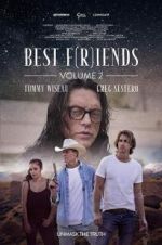 Watch Best F(r)iends: Volume 2 2KMovies