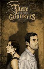 Watch There Are No Goodbyes 2KMovies