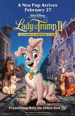 Watch Lady and the Tramp 2: Scamp\'s Adventure 2KMovies