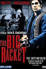 Watch The Big Racket 2KMovies
