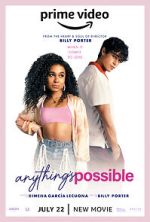 Watch Anything\'s Possible 2KMovies