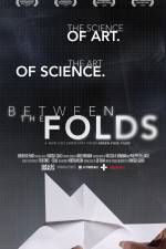 Watch Between the Folds 2KMovies
