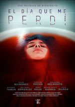 Watch El da que me perd 2KMovies