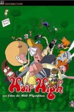 Watch Hair High 2KMovies