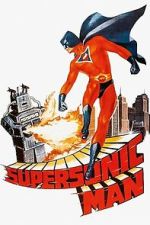 Watch Supersonic Man 2KMovies