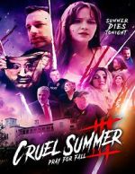 Watch Cruel Summer III: Pray for Fall 2KMovies