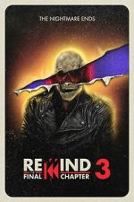 Watch Rewind 3: The Final Chapter (Short 2023) 2KMovies