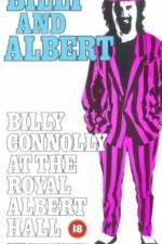 Watch Billy and Albert Billy Connolly at the Royal Albert Hall 2KMovies