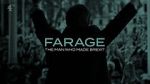 Watch Farage: The Man Who Made Brexit 2KMovies