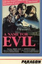 Watch A Name for Evil 2KMovies