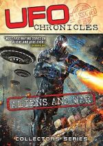 Watch UFO Chronicles: Aliens and War 2KMovies