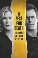 Watch A Zest for Death: A Hannah Swensen Mystery 2KMovies