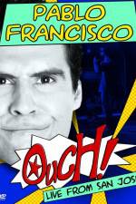 Watch Pablo Francisco Ouch Live from San Jose 2KMovies