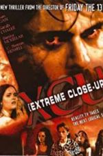 Watch XCU: Extreme Close Up 2KMovies