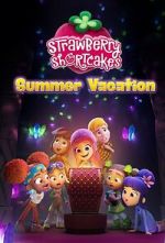 Watch Strawberry Shortcake's Summer Vacation 2KMovies