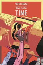 Watch Now Is the Time 2KMovies