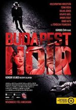 Watch Budapest Noir 2KMovies